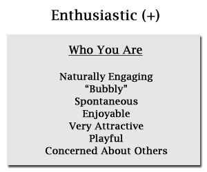 Enthusiastic Personality